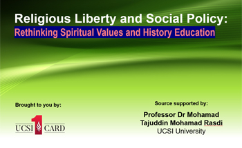 Religious Liberty and Social Policy:  Rethinking Spiritual Values and History Education